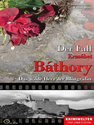 cover image of Der Fall Erzsébet Báthory